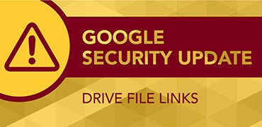 Google Security Update: Drive file links