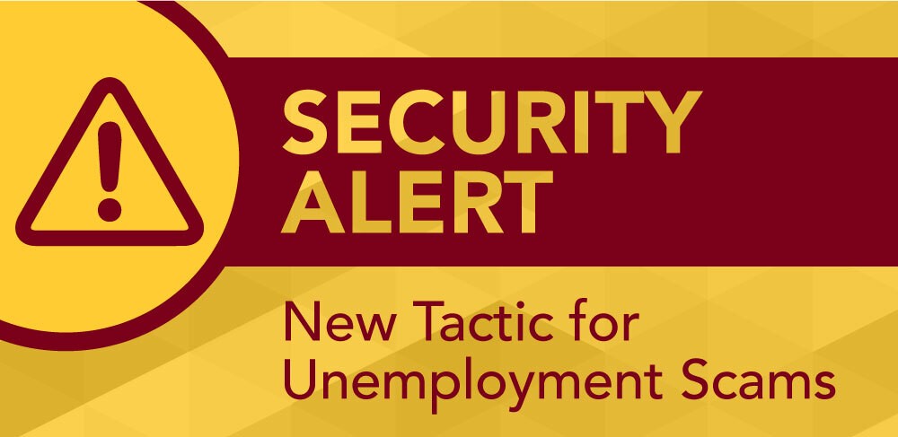 security alert: new tactic for unemployment scams