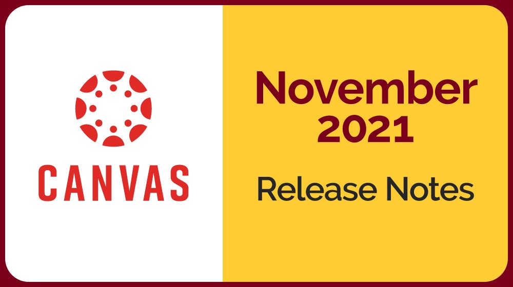 Canvas logo on white field, next to a gold field with text November 2021 Release notes