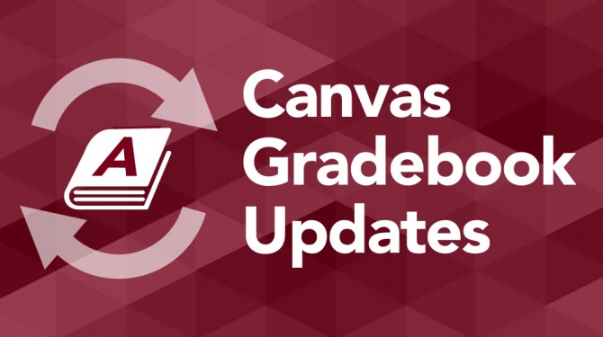 gradebook icon with circular arrows surrounding it next to text "Canvas Gradebook Updates"